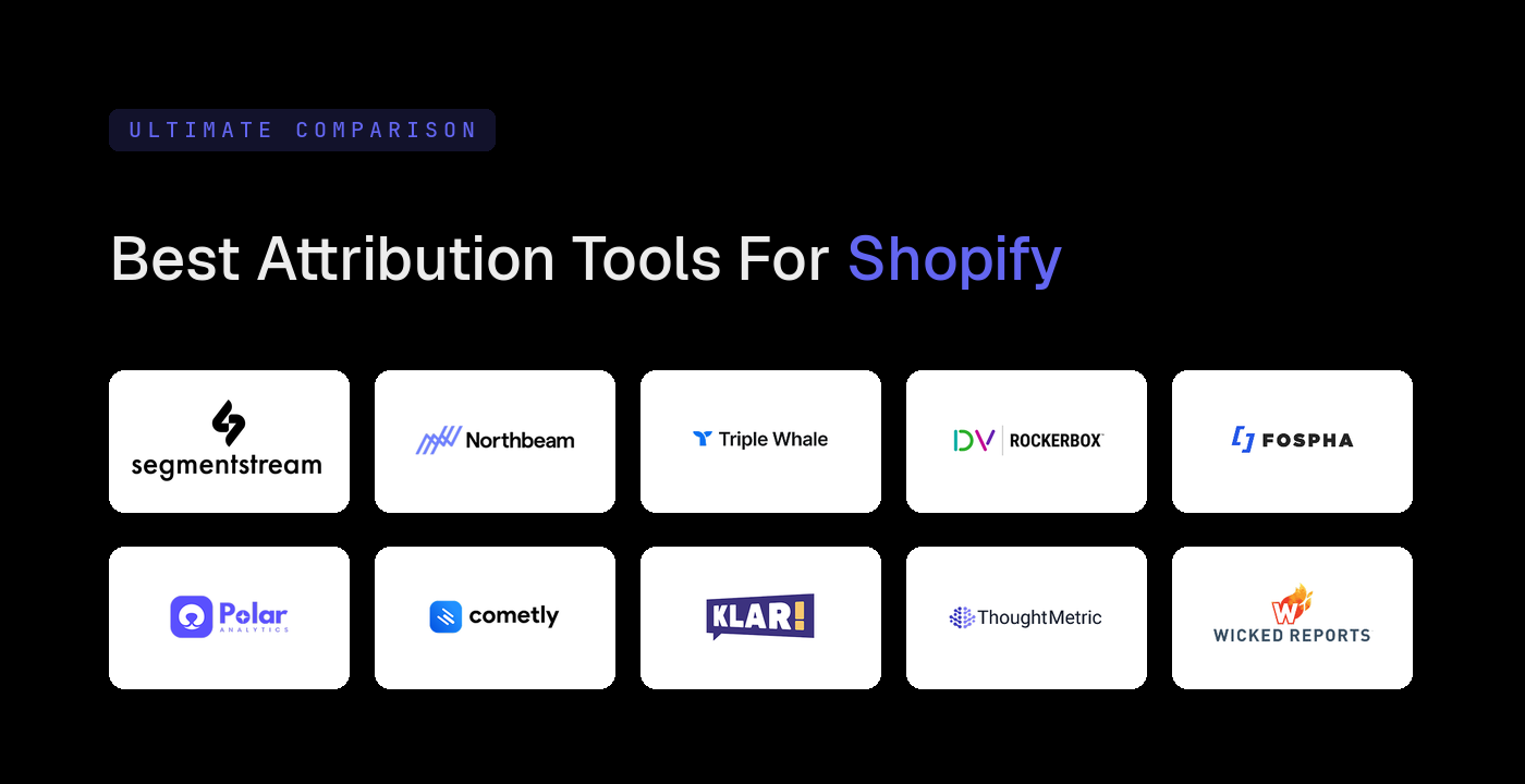 Attribution Tools Comparison